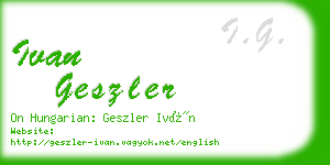 ivan geszler business card